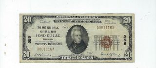 1929 $20 Fond Du Lac Wisconsin Wi National Currency T1 555 1st Fond Lu Lac Nb