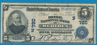 $5.  00 1902 P.  B.  The Home National Bank Of Meriden Ct.  Charter 720