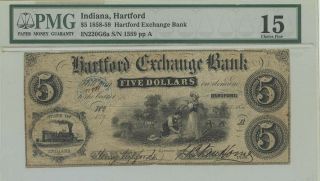 1858 - 59 $5 Hartford Exchange Bank Indiana Pmg 15 Ch Fine