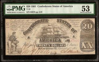 1861 $20 DOLLAR CONFEDERATE STATES CURRENCY CIVIL WAR NOTE MONEY T - 18 PMG 53 3