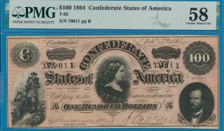 T - 65 $100.  1864 Confederate States Of America Pmg Au58 Thinning