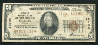 1929 $20 Tyii Republic National Bank & Trust Co.  Of Dallas,  Tx Ch.  12186