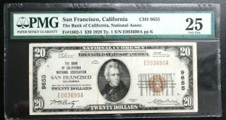 $20 1929 T1 Bank Of Ca National Assoc San Francisco California Ch 9655 Pmg 25