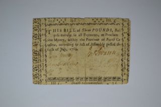 July 14,  1760 North Carolina Colonial Note - Three Pounds - Fine.