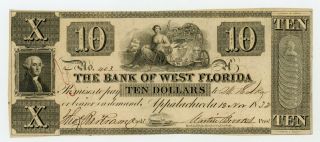 1832 $10 The Bank Of West Florida - Appalachicola,  Florida Note