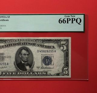 1953a - $5 Silver Certificate Note,  Graded By Pcgs Gem 66 Ppq.