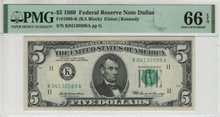 1969 $5 Federal Reserve Note Dallas Fr.  1969 - K Ka Block Pmg Gem Unc 66 Epq (589a)