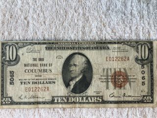 - 1929 $10.  00 National Bank Note.  Brown Seal Of Columbus,  Ohio.