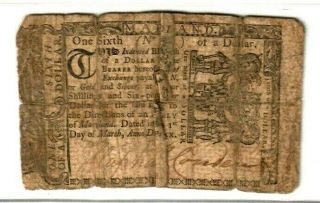 (1/6th Of A $1) " Colonial Currency " 1700 