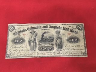 $10 Charlotte Columbia Augusta Railroad Co Currency Note South Carolina 1873