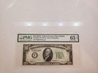 1934 - A Fr 2006 - F $10 Us (atlanta,  Georgia) Federal Reserve Note - Pmg Gem 65 Epq
