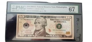 2004 - A $10 Federal Reserve Note Pmg 67 Gem Unc Philadelphia