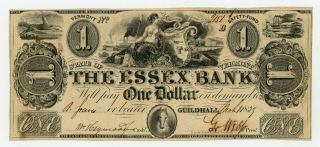 1839 $1 The Essex Bank - Guildhall,  Vermont Note