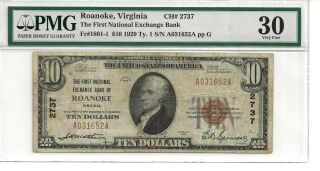 1929 $10.  00 Pmg 30 National Currency First National Exchange Bank Roanoke Va.