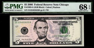 2006 $5 Chicago Federal Reserve Note Frn 1993 - G • Pmg 68 Epq Gem Pop 3/1