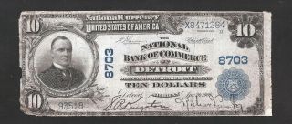 1902 National Bank Of Commerce Of Detroit $10 Chrtr 8703