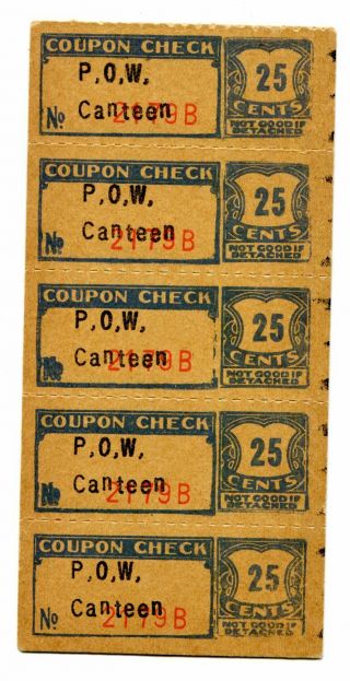 Usa Wwii Pow Prisoner Of War 25 Cents Strip Of 5; Camp Unknown; Expedient Issue?