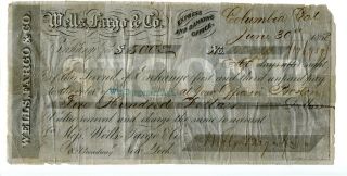 1858 Columbia,  California Wells Fargo Co.  Bill Of Exchange.  Gold Rush.