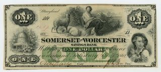 1862 $1 The Somerset And Worcester Savings Bank - Salisbury,  Maryland Note