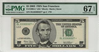 2003 $5 Federal Reserve Star Note San Francisco Fr.  1990 - L Pmg Gem 67 Epq