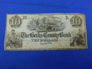 Reading Pennsylvania - The Berks County Bank - Ten Dollars ($10) July 1,  1841