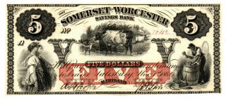 1862 Somerset And Worcester Savings Bank (maryland) $5 Note