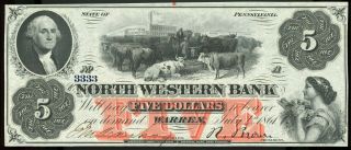 Obsolete Currency North Western Bank,  Warren,  Pa $5 Crisp Uncirculated