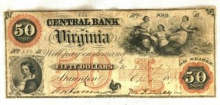 Pre - Civil War $50 Central Bank Of Virginia,  Staunton Virginia Banknote 1860