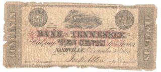 December 1,  1861 Civil War Bank Of Tennessee Ten Cent " One Dime " Overprint Note