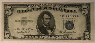 1953 - A $5 Dollar Bill Silver Certificate Star Note