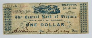 1862 Staunton Va Central Bank Of Virginia $1 Obsolete Currency Civil War Issue