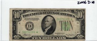 Series 1934 A Federal Reserve Ten Dollars $10 Star Note Fr.  2006 D
