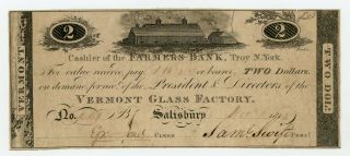 1800s $2 The Vermont Glass Factory - Salisbury Vermont Note At Farmers Bank (ny)