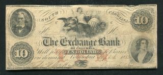1853 $10 The Exchange Bank Of Columbia South Carolina Obsolete Banknote