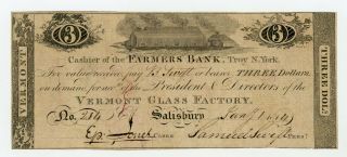 1814 $3 The Vermont Glass Factory - Salisbury Vermont Note At Farmers Bank (ny)