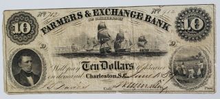 1853 $10 Farmers & Exchange Bank Of Charleston South Carolina Note