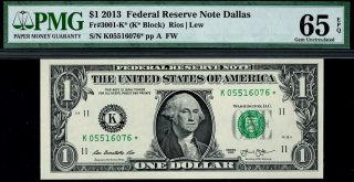 2013 $1 Dallas Federal Reserve Star Note Frn • Fr 3001 - K Pmg 65 Epq