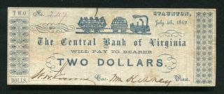 1862 $2 The Central Bank Of Virginia Staunton,  Va Obsolete Scrip Note