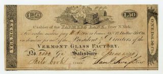 1814 $1.  50 The Vermont Glass Factory - Salisbury Vermont Note At Farmers Bank Ny