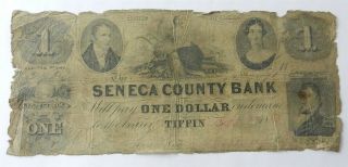 1853 State Of Ohio Tiffin Seneca County Bank $1 Dollar Obsolete Banknote C4d