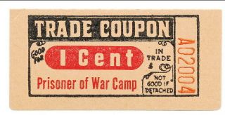 Usa Wwii Pow Camp Chits Tx - 21 - 1 - 1 Camp Maxey Tx 1 Cent German Prisoners Of War