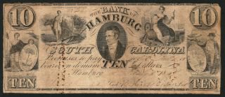 $10 Bank Of Hamburg South Carolina/sc 1844 Ghost Town Pre Civil War
