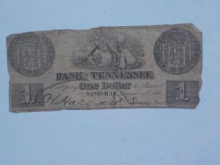 Civil War Confederate 1861 1 Dollar Bill Bank Of Tennessee Nashville Paper Money