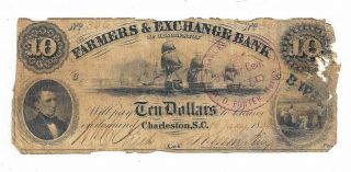 1854 Farmers & Exchange Bank Of Charleston,  Sc $10 Note No.  306 Sh165 Inter Stamp