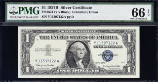 Crisp GEM,  UNC 1957 B $1 Silver Certificate PMG 66 EPQ Y11597122A 2