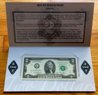 2015 $2 Single Note Dallas & San Francisco Federal Reserve 2