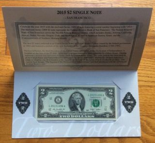 2015 $2 Single Note Dallas & San Francisco Federal Reserve 3