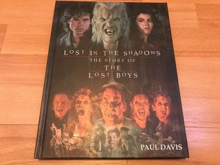 Lost In The Shadows - The Making Of The Lost Boys Hardcover Book By Paul Davis
