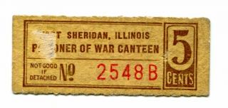 Usa Wwii Pow Prisoner Of War Fort Sheridan Illinois 5 Cents Il - 6 - 1 - 5b P.  O.  W.