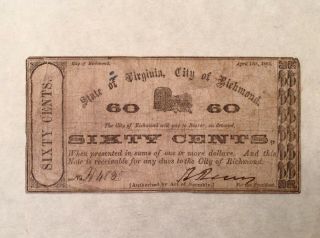 1862 City Of Richmond,  Va 60 Cents - Civil War Confederate Fractional Currency
